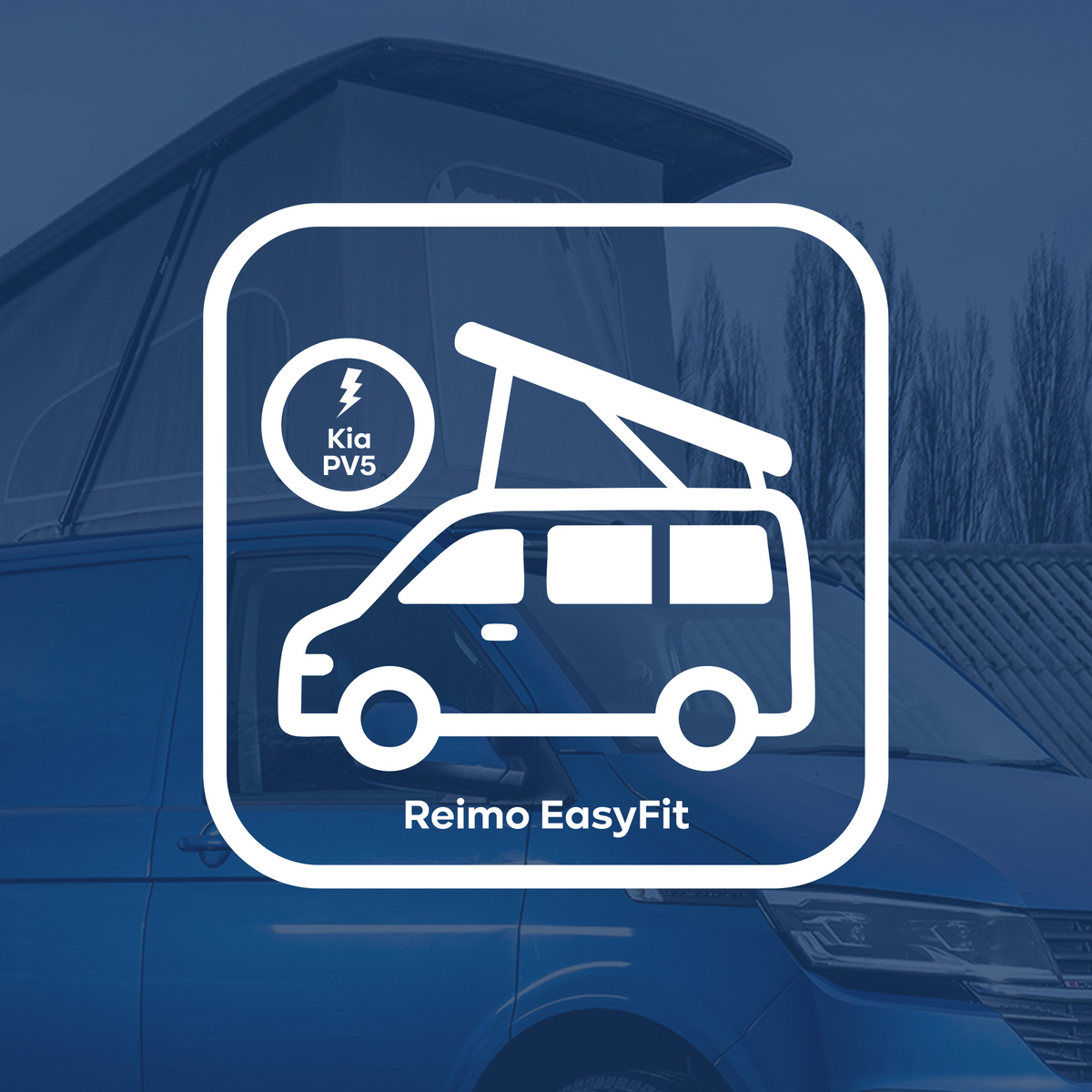 Aufstelldach Kia PV5 nachrüsten: Reimo EasyFit Schlafdach für den Elektro-Camper inkl. Einbau, Einzelabnahme & Eintragung in Mönchengladbach